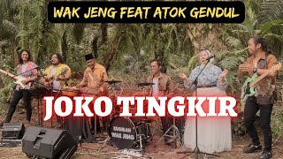 Joko Tingkir -  Cover by Kugiran Wak Jeng Feat Atok Gendul