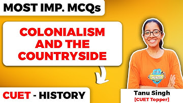 Colonialism And The Countryside Class 12 History Most Important MCQs for CUET