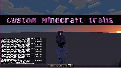 Minecraft Vanilla Mods, "Custom player trails!"