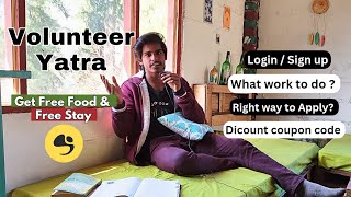 Volunteer Yatra - How to Join | How to Travel without Money in India💸❌