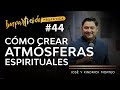 Atmósferas Espirituales - Jose Amado & Kindrick Morteo