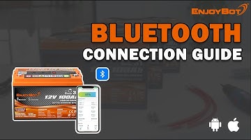 Enjoybot Battery Bluetooth Connection Guide