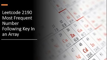 Leetcode 2190  Most Frequent Number Following Key In an Array