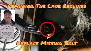 Repairing The Lane Recliner You