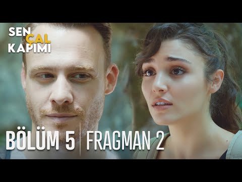 Sen Çal Kapımı 5. Bölüm 2. Fragmanı