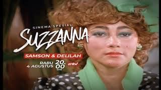 Promo Sinema Spesial Suzzanna : Samson & Delilah