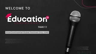 Education 2.0 Conference Live | Dubai - Day 3
