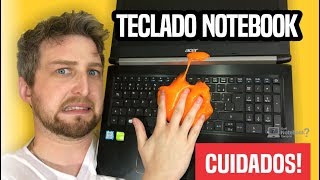 Teclado De Notebook Dicas De Limpeza, Conservação E Cuidados Gerais