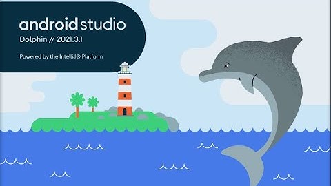 How To Install And Update To Latest Android Studio Dolphin and What
