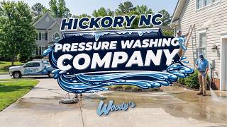 Pressure Washing Company in Hickory NC