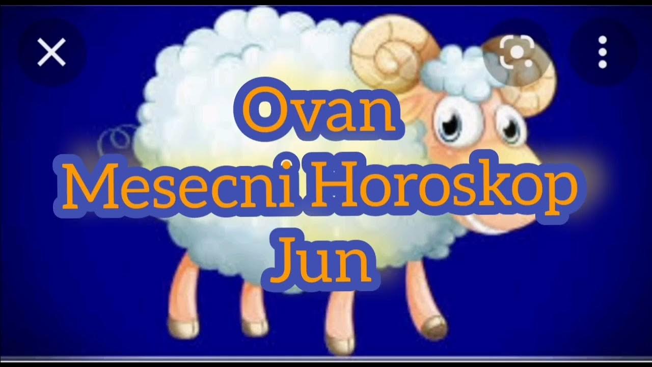 ♈Mesecni Horoskop za JunOvan 🐏 🐏🐏 YouTube