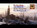 Battlefield 1 | Brusilov Keep ALTERNATE Austro-Hungarian Pre-battle Speech