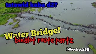Binalot Route Part2: Water Bridge ( Pagsanjan Laguna )