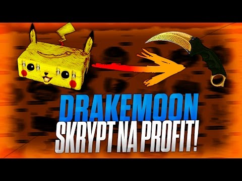 SKRYPT NA PROFIT! DRAKEMOON! - SKRYPT NA PROFIT! DRAKEMOON!