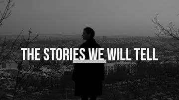 The stories we will tell - A short visual narrative