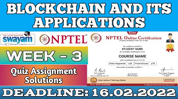 Blockchain and its applications | NPTEL | Week 3 | assignment solution 3 2022