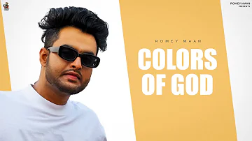 Colors Of God | Romey Maan | Sulfa | Quack Production | Latest New Punjabi Songs 2022