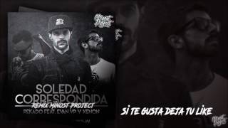 Pekado Ft Evan VP & Xenon - Soledad correspondida (Minost Project Remix)