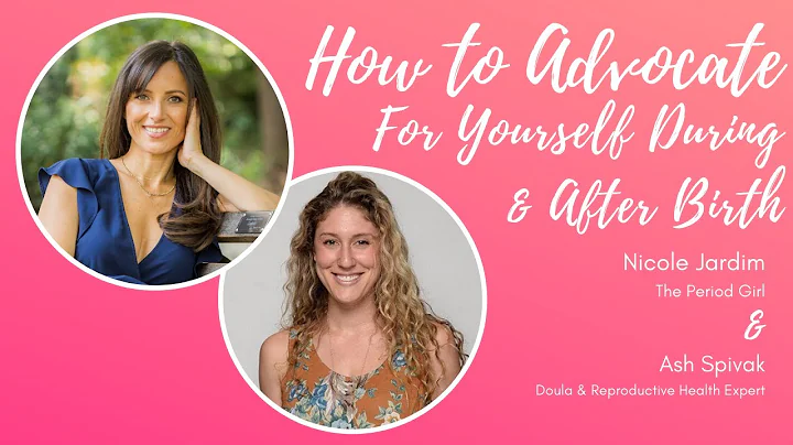 How to Advocate for Yourself During & After Birth ...