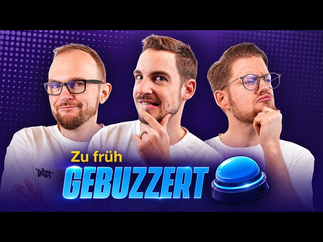 Wir müssen buzzern, BEVOR wir die Frage kennen! | Zu früh gebuzzert