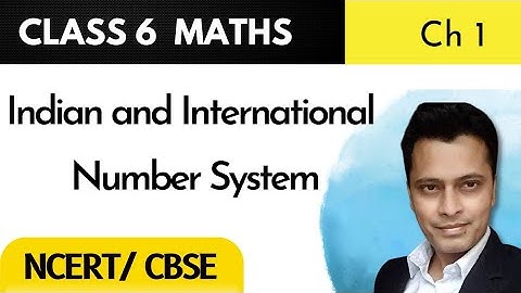 Indian and International number system  | chapter 1 | Class 6 Maths  | Descipal  |  Raj sir