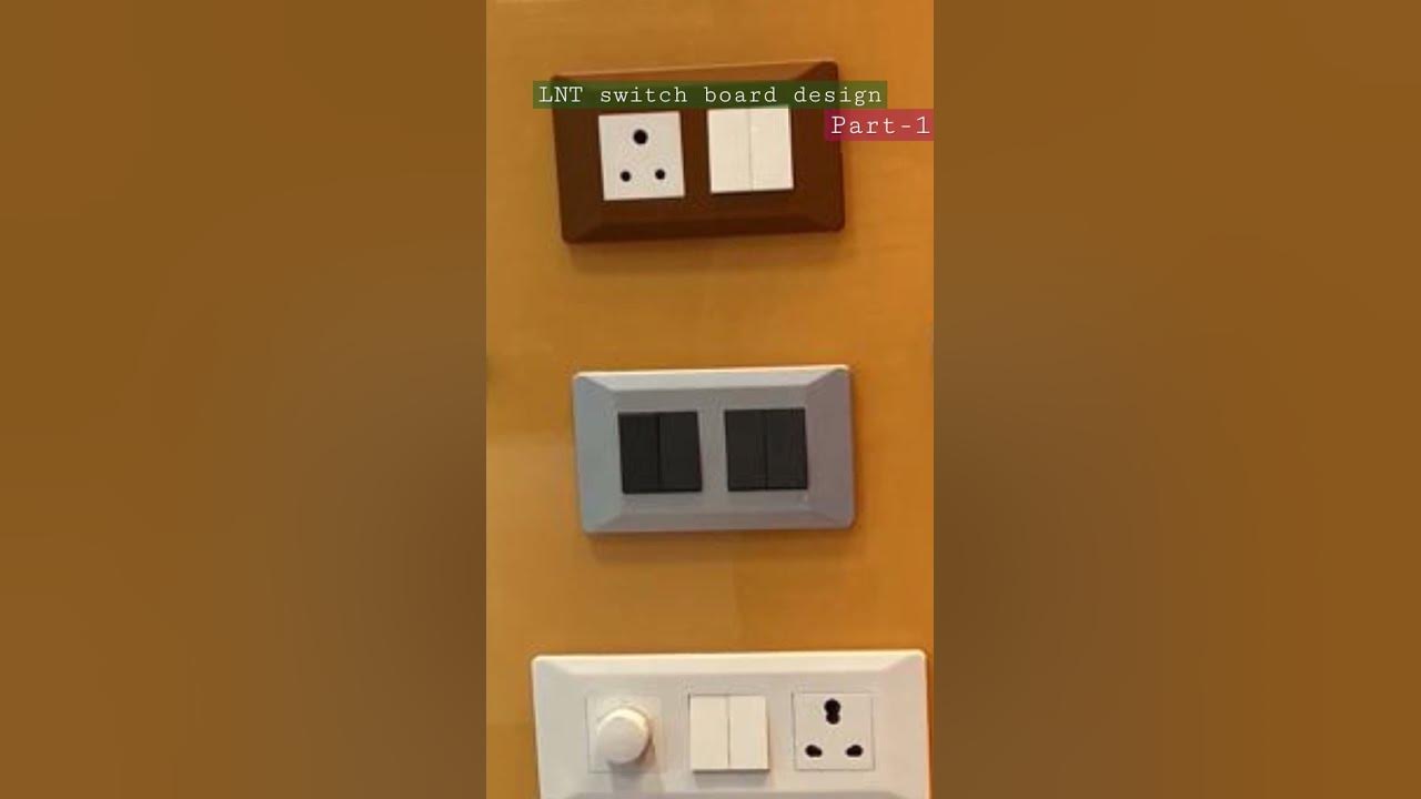 l-t-switch-boards-1-clips-shots-electrical-lnt-switch-design