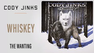 Cody Jinks | "Whiskey" | The Wanting chords