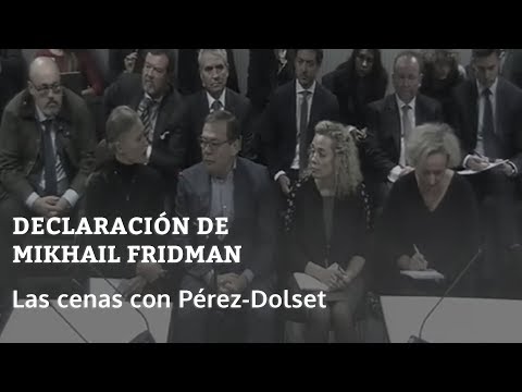 Las cenas con Pérez-Dolset |  Declaración de Mikhail Fridman