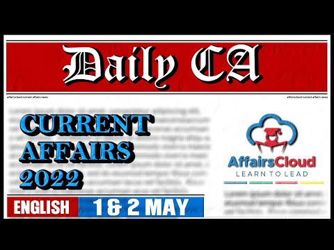 Current Affairs 1 & 2 May 2022 | English | By Vikas Rana Affairscloud For All Exams