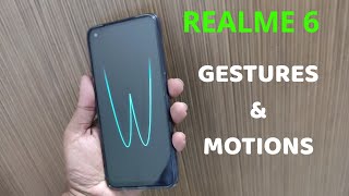 Realme 6 : Screen Off Gestures and Motions