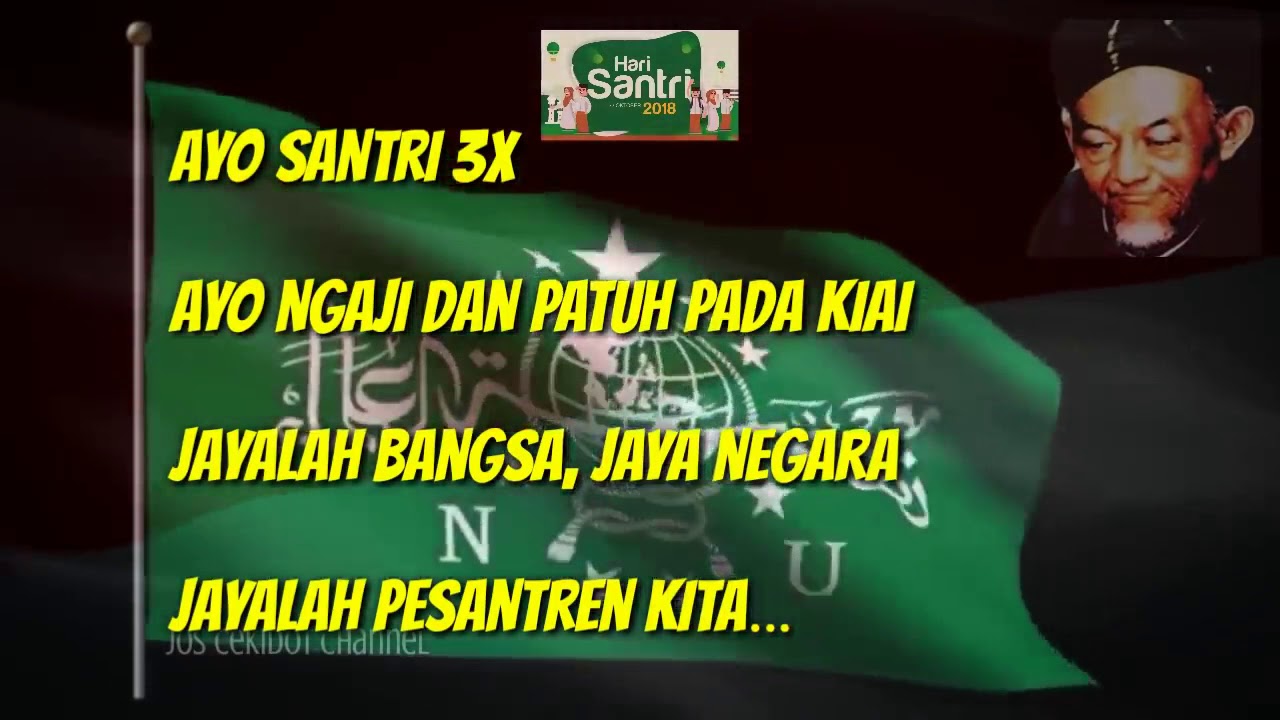 Lagu Hari Santri 2018 Full lirik Bersama Santri Damailah Negeri - YouTube