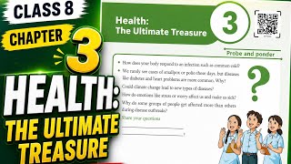 8th class curiosity chapter 3rd Health: The Ultimate Treasure Page No 31 to 33