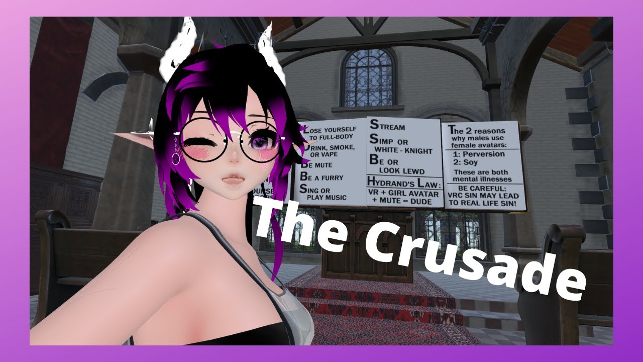VRChat Files: The Crusade - YouTube