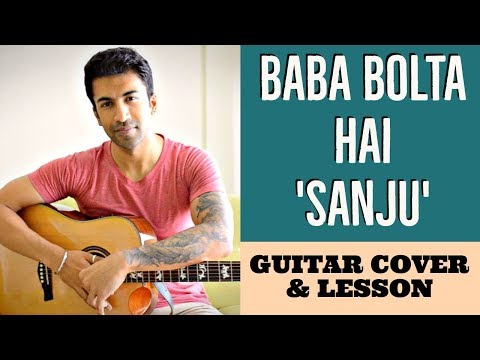 Baba Bolta Hain Bas Ho Gaya | Sanju | Papon | Guitar Cover + Lesson