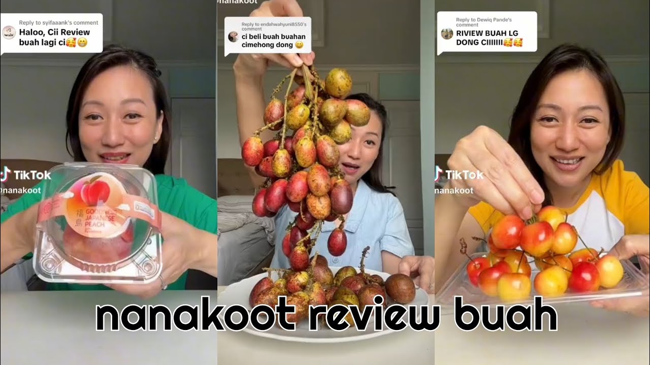 REVIEW BUAH APA LAGI NIH❔ │ kumpulan video tiktok nanakoot review buah #buah #review #nanakoot