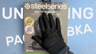 РАСПАКОВКА STEELSERIES ARCTIS NOVA PRO