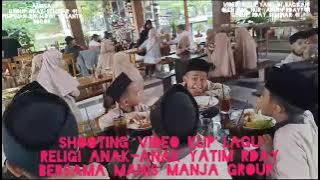 SHOOTING VIDEO KLIP LAGU RELIGI, ANAK-ANAK YATIM RDAY BERSAMA MANIS MANJA GROUP #reels #rday #group