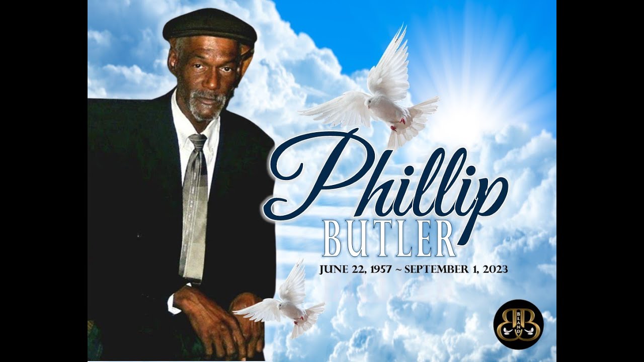 Celebrating The Life of Phillip Butler - YouTube