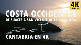 Costa Occidental de Cantabria - De Suances a San Vicente de la Barquera - Cantabria en 4K