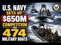 U.S. Navy sets up $650M competition for 474 military boats