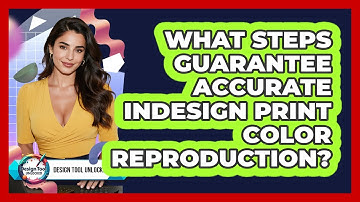What Steps Guarantee Accurate InDesign Print Color Reproduction? - Design Tool Unlocked