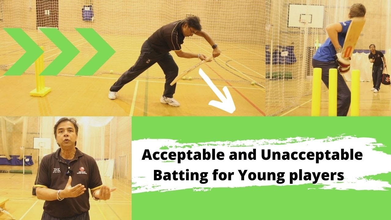 ACCEPTABLE BATTING AND UNACCEPTABLE BATTING FOR YOUNG PLAYERS - YouTube