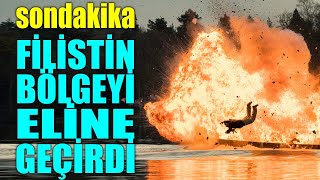 #sondakika FİLİSTİN BÖLGEYİ ELE GEÇİRDİ..!! MUHTEŞEM HABER..!!