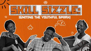 Skill Sizzle (Part 2)