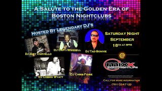 BOSTON DJ'S FROM THE ERA OF LEGENDARY CLUBS