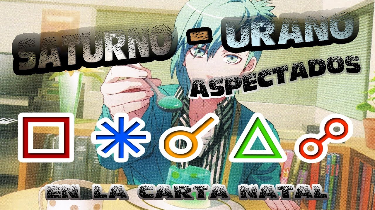 SATURNO - URANO ASPECTADOS EN LA CARTA NATAL | *** ZOMBIE OMG ...