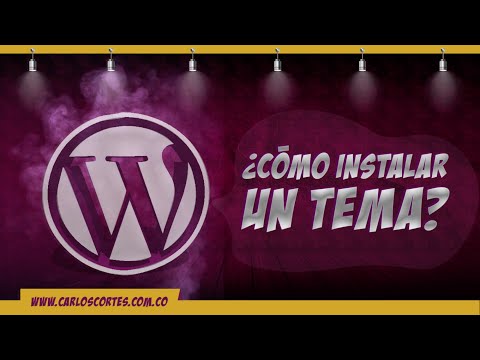 ¿Cómo instalar un tema (plantilla) gratis en Wordpress?