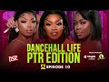 Clash dolly  dancehall life season 2 episode 10