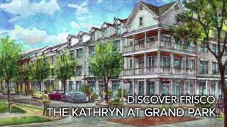 The Kathryn at Grand Park Frisco, Texas