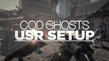 Cod Ghosts - Best USR Class Setup